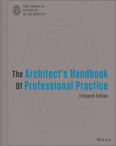 Architect's Handbook of Professional Practice by American Institute of ...