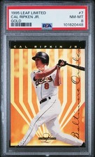 1995 LEAF LTD GOLD #7 CAL RIPKEN JR. PSA 8