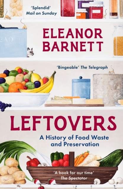 Leftovers by Eleanor Barnett (Paperback Book)
