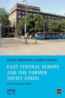 East Central Europe And The Former Soviet Union The Post-Socialist States Buch