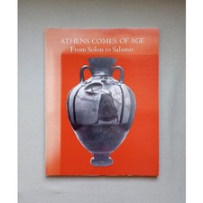 Athens Comes of Age From Solon to Salamis Princeton University Vintage 1978