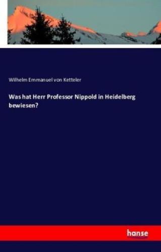 Thumbnail - Was Hat Herr Professor Nippold In Heidelberg Bewiesen? 3393