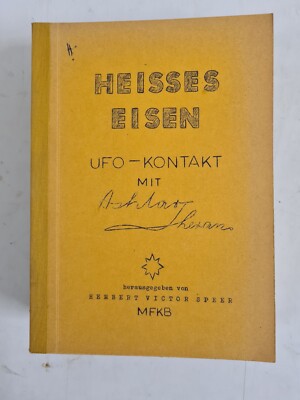 Heisses Eisen - Ufo-Kontakt mit Ashtar Sheran