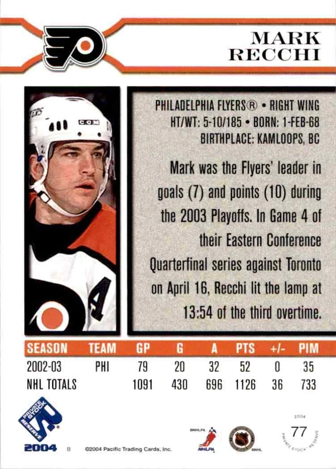 2003-04 Pacific Private Stock Reserve Mark Recchi #77 - Image 2 of 2