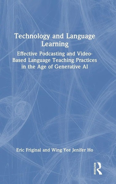 Eric Friginal (U. A.) | Technology And Language Learning | Buch | Englisch-image