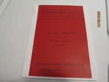 Fuller & Johnson Model N Gas Engine Parts/Operating  Instructions Manual 