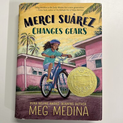Merci Suárez Changes Gears by Meg Medina (2018, Hardcover)