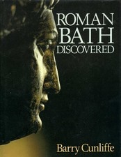 ROMAN BATH DISCOVERED By Barry W. Cunliffe - Hardcover **Mint Condition**