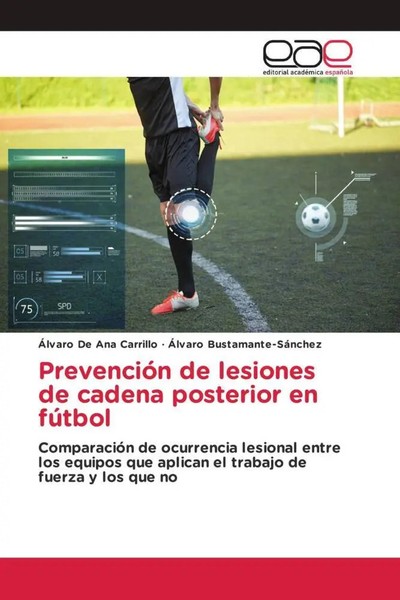 ÁLvaro De Ana Carrillo (U. A.) | PrevencióN De Lesiones De Cadena Posterior...-image
