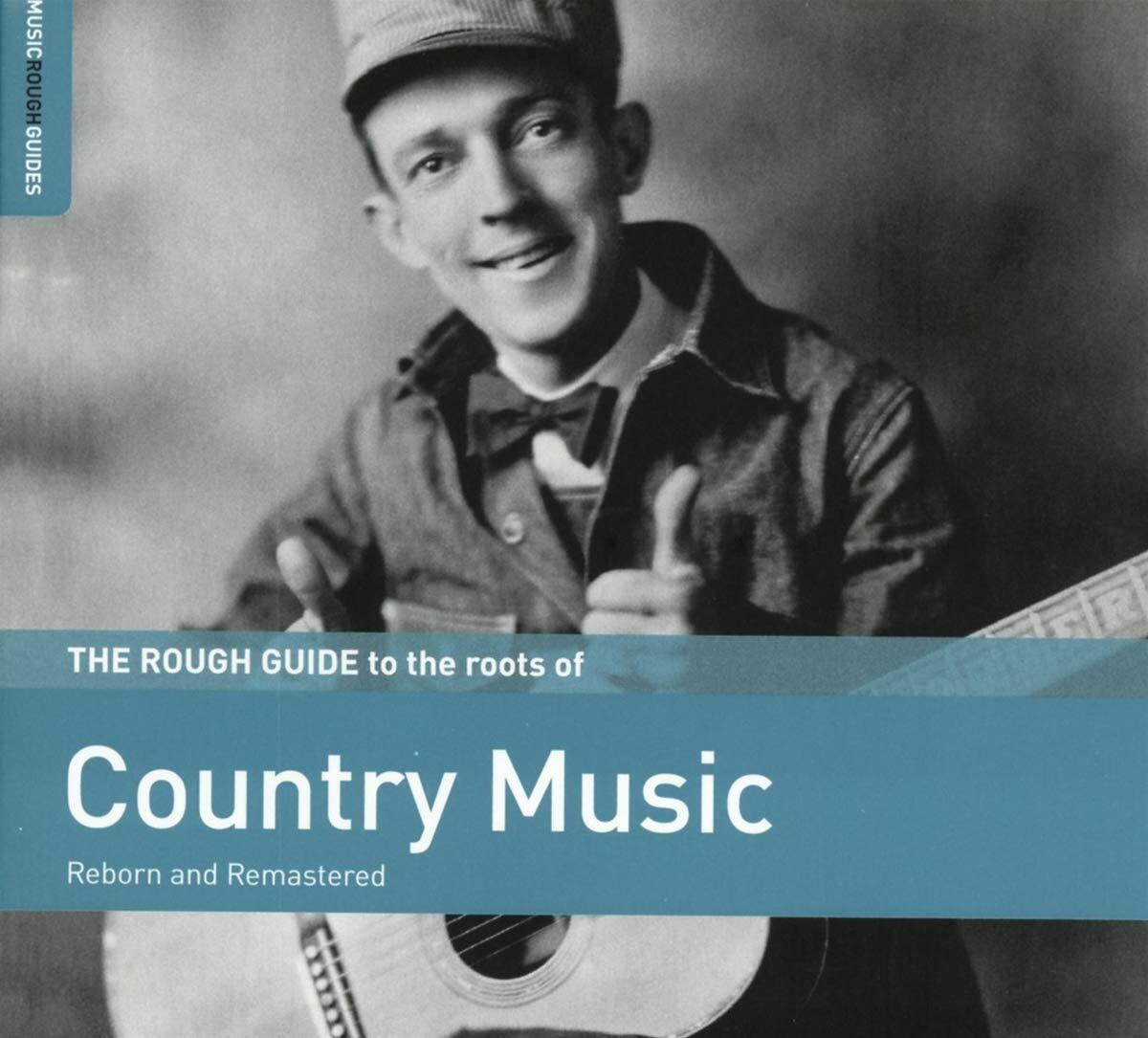 Artisti Vari - The Rough Guide To The Roots Of Country Music - Cd