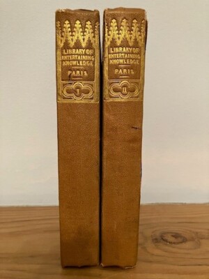 Paris and its Historical Scenes. Two volumes. 1831.