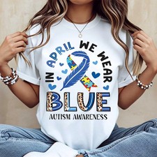   In April We Wear Blue  Blue Ribbon Autism Awareness T-Shirt  100 Cotton