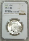 1953 D Franklin Half Dollar NGC MS63FBL Frosty Just Graded New Holder #S292C