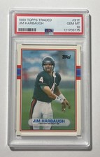 1989 Topps Jim Harbaugh RC #91T Graded PSA 10 GEM MINT Rookie Traded 🏈🔥