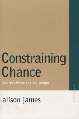 Constraining Chance by Alison James, Marjorie Perloff, Rainer... - 9780810125315