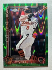 2025 Topps Chrome Green Raywave #290 Tyler O'Neill 75/99 Orioles LR51