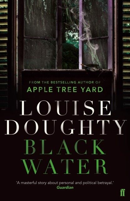 Black Water,Louise Doughty- - Image 5