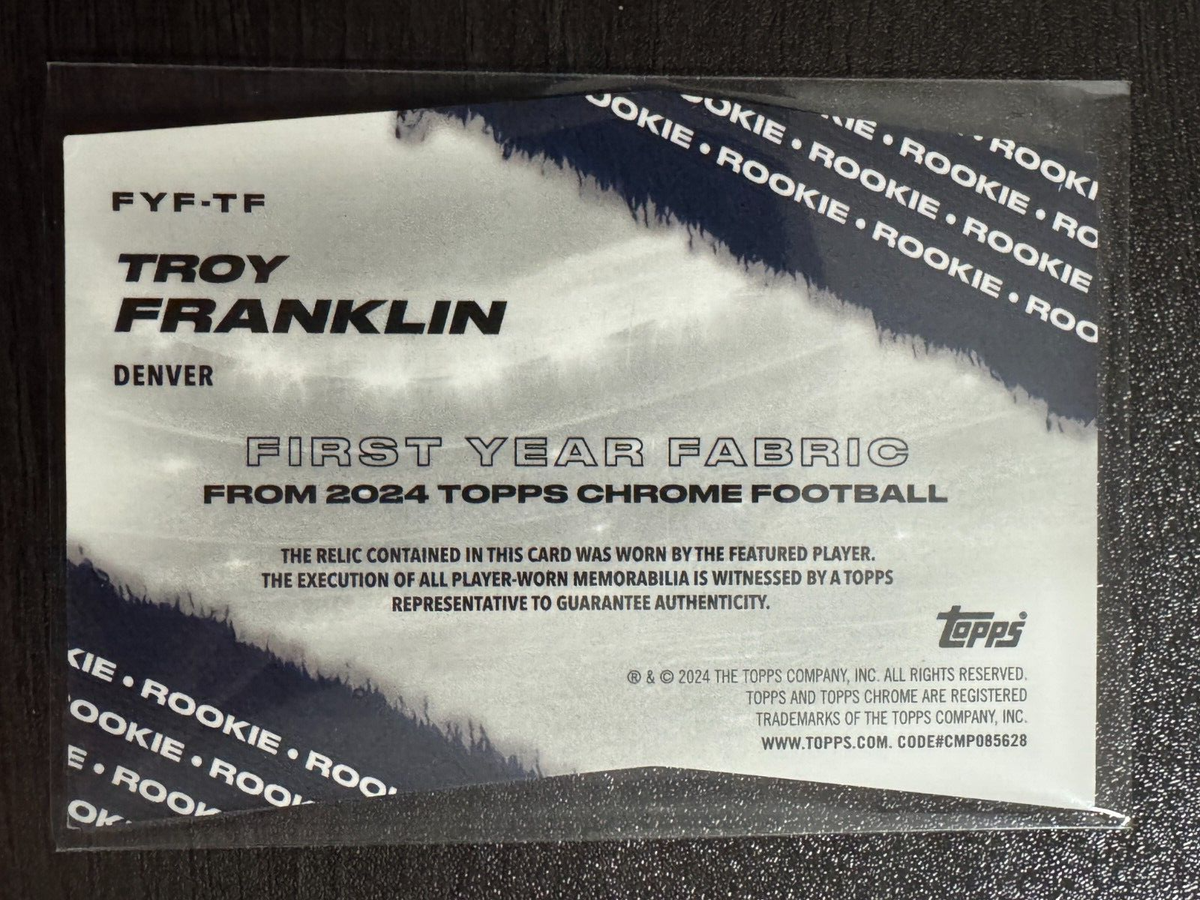 Troy Franklin First Year Fabric Rookie Card 2024 Topps Chrome FYF