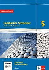 Lambacher Schweizer Mathematik 5. Ausgabe Bayern: A... | Buch | Zustand sehr gut