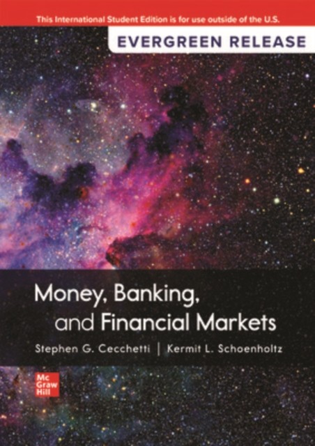 Money Banking and Financial Markets 2024 by Kermit Schoenholtz PAPERBACK - Image 6