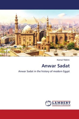 Kemal Yildirim | Anwar Sadat | Taschenbuch | Englisch (2020) | EAN 9786202921312