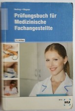 H. Nuding, M.Wagner: "Prüfungsbuch für Medizinische Fachangestellte", 15. Auflag