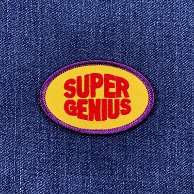 Super Genius Patch - Embroidered Novelty Badge 3'' (Iron On)