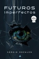 Futuros Imperfectos Sergio Rozalén Taschenbuch Spanisch 2026 Sergio Rozalén