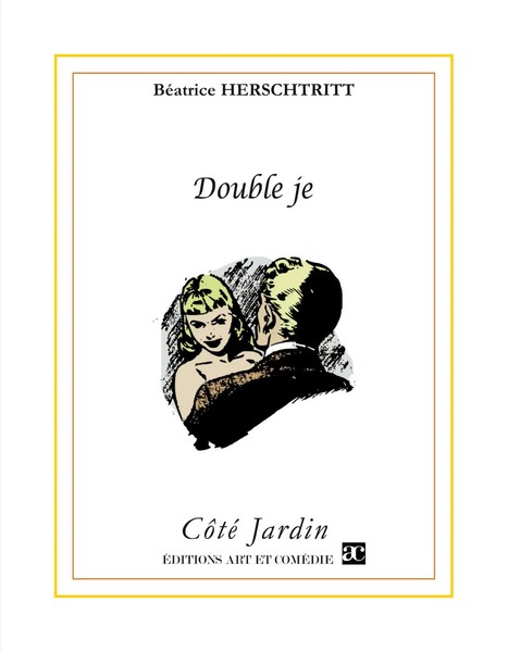 Double Je | BéAtrice Herschtritt | Taschenbuch | CôTé Jardin | FranzöSisch-image