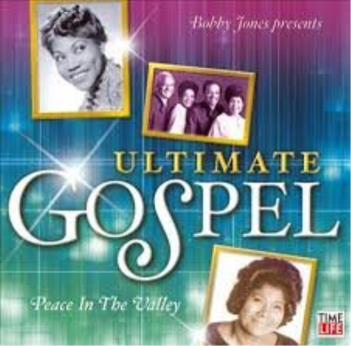 Various Artists Bobby Jones Presents Ultimate Gospel Peace in the Valley (CD)