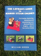 The Layman's Guide To Mamod Steam Engines (B&W) Book 