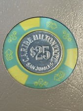 $25 Caribe Hilton San Juan Puerto Rico Casino Chip **Very Rare** CHC-25A
