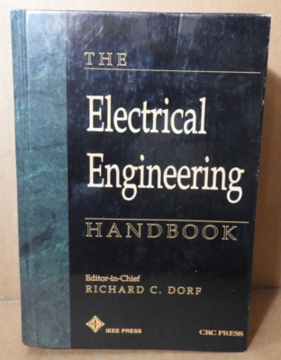 THE ELECTRICAL ENGINEERING HANDBOOK (RICHARD C. DORF) 1993 CRC  VG+!!
