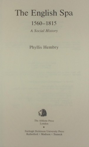 THE ENGLISH SPA, 1560-1815-A Social History-PHYLLIS HEMBRY-1st HC w/DJ-Superb! - Picture 4 of 9