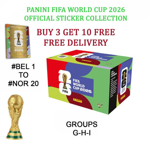 PANINI WORLD CUP 2026 STICKER COLLECTION - GROUP G - GROUP H - GROUP I