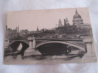 ALTE S/W POSTKARTE,''BLACKFRIARS BRIDGE & ST. PAULS, LONDON''