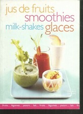 Jus de fruits, Smoothies, Milkshakes, Glaces.France Loisirs BB4