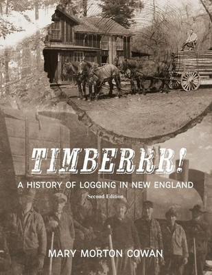 Mary Morton Cowan | Timberrr! | Taschenbuch | Englisch (2025) | 12 Willows Press