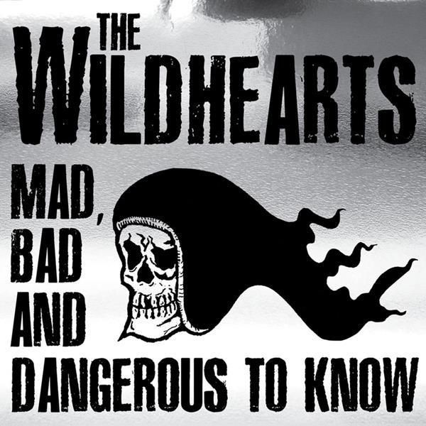 Audio Cd - Wildhearts (The) - Mad, Bad And Dangerous To Know (Cd+Dvd) - Secret-image
