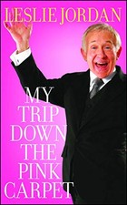 My Trip Down the Pink Carpet by Jordan, Leslie Paperback / softback Book The