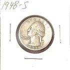1948-S Washington Silver Quarter, San Francisco Mint, 90% Silver Coin - sent pd
