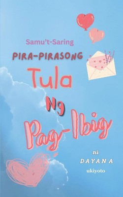Dayana | Samu't-Saring Pira-Pirasong Tula Ng Pag-Ibig | Taschenbuch | ? (2025)
