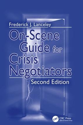 On-Scene Guide for Crisis Negotiators - 2nd Edition