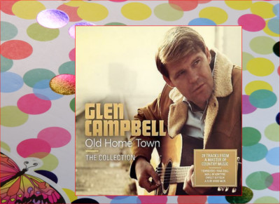 2xCD Glen Campbell  Old Home Town  New Sealed FastFreepost Mull Kintyre rag doll