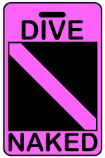 Hi-Viz Pink DIVE NAKED SCUBA Diving Luggage/Gear Bag Tag - New