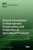 Recent Innovations In Post-Harvest Preservation And Protection Of...
