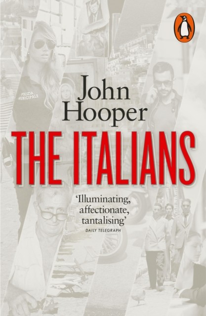 The Italians by John Hooper (Paperback Book)