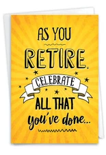 1 Funny Retirement Card with Envelope - As You Retire C6875RTG