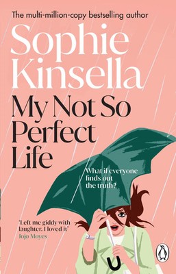 My Not So Perfect Life | Sophie Kinsella | A Novel | Taschenbuch | Englisch