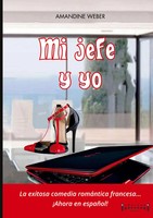 Amandine Weber | Mi Jefe Y Yo | Taschenbuch | Spanisch (2026)